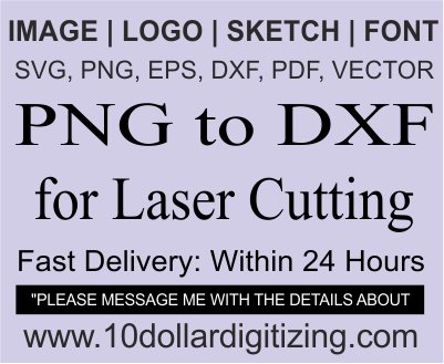 PNG to DXF for Laser Cutting