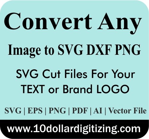 Convert Any Image to Svg Png Dxf Vector