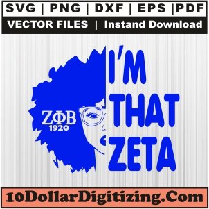 I-M-That-Zeta-Svg,-Zeta-1920-Png-Vector,-Zeta-Phi-Beta-Svg-Cut-File-For-Cricut-Silhouette-Printable-Files