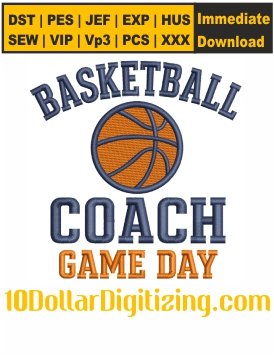 Basketball-Coach-Embroidery-Design,-Game-Day-Embroidery-File,-Basketball-Team-Embroidery-Pattern,-Sports-Coach-Embroidery-Files-Instant-Download