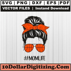 Basketball-Mom-Messy-Bun-Transparent-Png,-Basketball-Mom-Life-Vector,-Sports-Svg-Cut-File-For-Cricut-Silhouette-Printable-Files