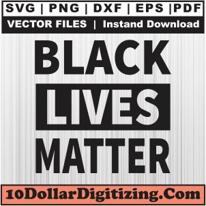 Black-Lives-Matter-Svg,-BLM-Png-Vector,-Black-History-Svg-Cut-File-For-Cricut-Silhouette-Printable-Files