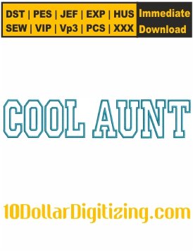 Cool-Aunt-Embroidery-Design,-Auntie-Embroidery-File,-Aunts-Life-Embroidery-Pattern,-Mothers-Day-Embroidery-Files-Instant-Download
