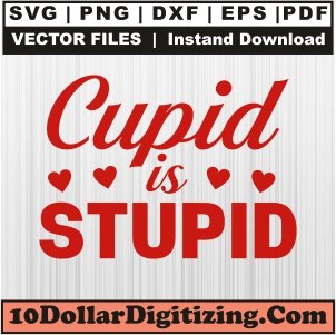 Cupid-Is-Stupid-Svg