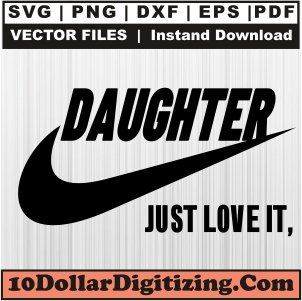 DaughterJust-Love-It-Svg,-Daughter-Png-Vector,-Just-Love-It-Svg-Cut-File-For-Cricut-Silhouette-Printable-Files