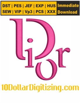 Dior-Embroidery-Designs,-Dior-Brand-Logo-Embroidery-File,-Christian-Dior-Embroidery-Pattern,-Dior-Logo-Embroidery-Files-Instant-Download