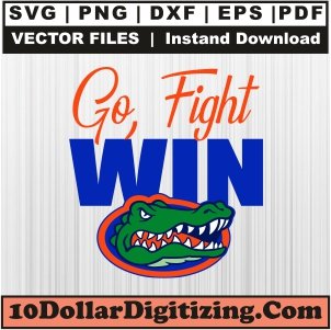 Florida-Gators-Go-Fight-Win-Svg,-Football-Team-Png-Vector,-Florida-Gators-Svg-Cut-File-For-Cricut-Silhouette-Printable-Files