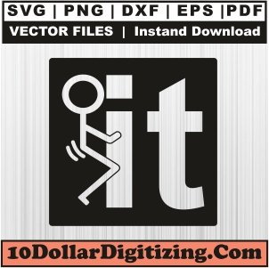 Fuck-It-Svg-Download,-Fuck-Png-Vector,-Fuck-It-Rectangle-Svg-Cut-File-For-Cricut-Silhouette-Printable-Files