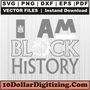 I-Am-Black-History-Alabama-A-and-M-University-Png,-Alabama-A-and-M-University-Vector-Svg-Cut-File-For-Cricut-Silhouette-Printable-Files