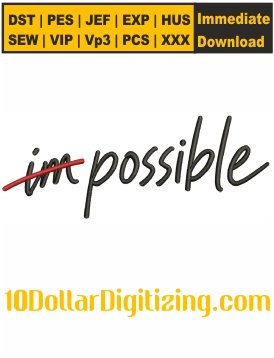 I-M-Possible-Embroidery-Machine-Files,-Motivational-Quote-Embroidery-Patterns,-Inspirational-Embroidery-Files-Download