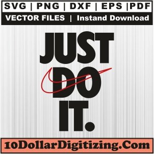 Just-Do-It-Nike-Symbol-Svg,-Brand-Logo-Png-Vector,-Nike-Svg-Cut-File-For-Cricut-Silhouette-Printable-Files
