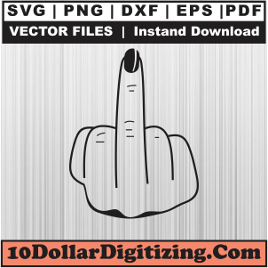 Woman-Middle-Finger-Engraved-Files,-Lady-middle-finger-Png-Vector,-Middle-Finger-Svg-Cut-File-For-Cricut-Silhouette-Printable-Files