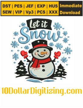 Let-It-Snow-Embroidery-Designs,-Winter-Snow-Embroidery-Pattern,-Snowflake-Embroidery-File,-Christmas-Snow-Embroidery-Files-Instant-Download