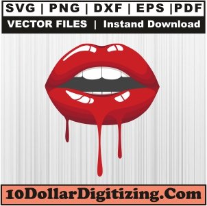 Lips-Drip-Svg,-Lips-Png-Vector,-Girl-Lips-Svg-Cut-File-For-Cricut-Silhouette-Printable-Files