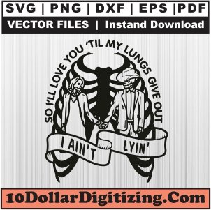 Love-You-Till-My-Lungs-Give-Out-Black-Svg,-Western-Cowboy-Png-Vector,-Skeleton-Couple-Svg-Cut-File-For-Cricut-Silhouette-Printable-Files