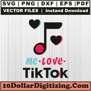 Me-Love-Tiktok-Music-Png,-Tiktok-Vector,-Social-Media-Svg-Cut-File-For-Cricut-Silhouette-Printable-Files