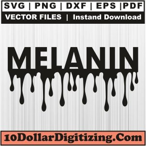 Melanin-Drip-Svg,-Black-Girl-Magic-Png-Vector,-Black-Woman-Svg-Cut-File-For-Cricut-Silhouette-Printable-Files