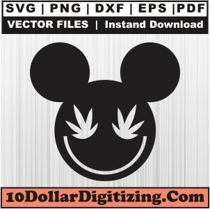 Mickey-Weed-Svg,-Stoner-Mickey-Mouse-Png-Vector,-Marijuana-Mickey-Svg-Cut-File-For-Cricut-Silhouette-Printable-Files