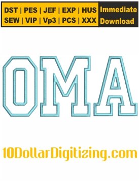 Oma-Embroidery-Design,-Grandma-Embroidery-File,-Grandmother-Embroidery-Pattern,-Mothers-Day-Embroidery-Files-Instant-Download
