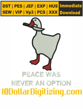 Peace-Was-Never-An-Option-Duck-Embroidery-Design