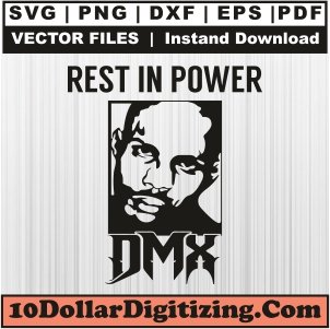 Rest-in-Power-DMX-Svg,-DMX-Rapper-Png-Vector,-RIP-Dmx-Svg-Cut-File-For-Cricut-Silhouette-Printable-Files