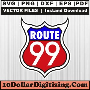 Route-99-Svg,-Route-99-Shield-Sign-Png-Vector,-Route-99-Sign--Svg-Cut-File-For-Cricut-Silhouette-Printable-Files