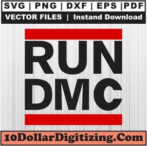 Run-DMC-Svg,-Run-DMC-Music-Band-Png-Vector,-Run-DMC-Logo-Svg-Cut-File-For-Cricut-Silhouette-Printable-Files
