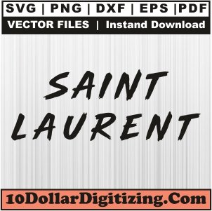 Saint-Laurent-Letter-Svg,-YSL-Logo-Png-Vector,-Yves-Saint-Laurent-Svg-Cut-File-For-Cricut-Silhouette-Printable-Files