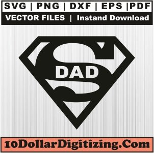 Super-Dad-Svg,-Best-Dad-Png-Vector,-Fathers-Day-Svg-Cut-File-For-Cricut-Silhouette-Printable-Files