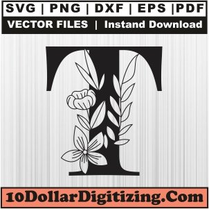 Floral-Letter-T-Svg,-Alphabet-Png-Vector,-Flower-Font-Svg-Cut-File-For-Cricut-Silhouette-Printable-Files