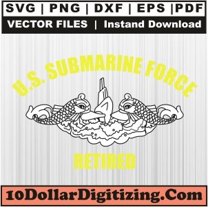 US-Navy-Submarine-Force-Retired-Vector,-US-Submarine-Png,-Submarine-Svg-Cut-File-For-Cricut-Silhouette-Printable-Files
