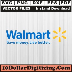 Walmart-Save-Money-Live-Better-Logo-Png,-Brand-Vector,-Walmart-Svg-Cut-File-For-Cricut-Silhouette-Printable-Files