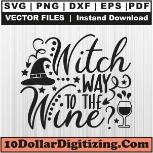 Witch-Way-to-The-Wine-Halloween-Svg,-Witch-Png-Vector,-Halloween-Svg-Cut-File-For-Cricut-Silhouette-Printable-Files