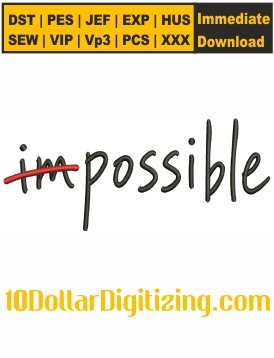 I-M-Possible-Machine-Embroidery-Patterns,-Inspirational-Embroidery-Designs,-Motivational-Embroidery-Files-Download