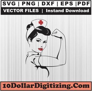 Nurse-Power-Svg,-Rosie-the-Riveter-Png-Vector,-Nurse-Life-Svg-Cut-File-For-Cricut-Silhouette-Printable-Files